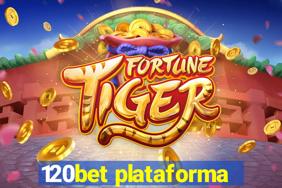 120bet plataforma